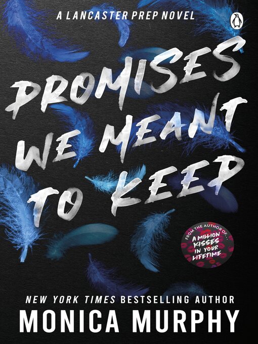 Title details for Promises We Meant to Keep by Monica Murphy - Wait list